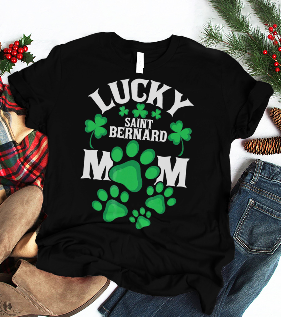 Lucky Saint Bernard Mom St. Patrick's Day T-Shirt