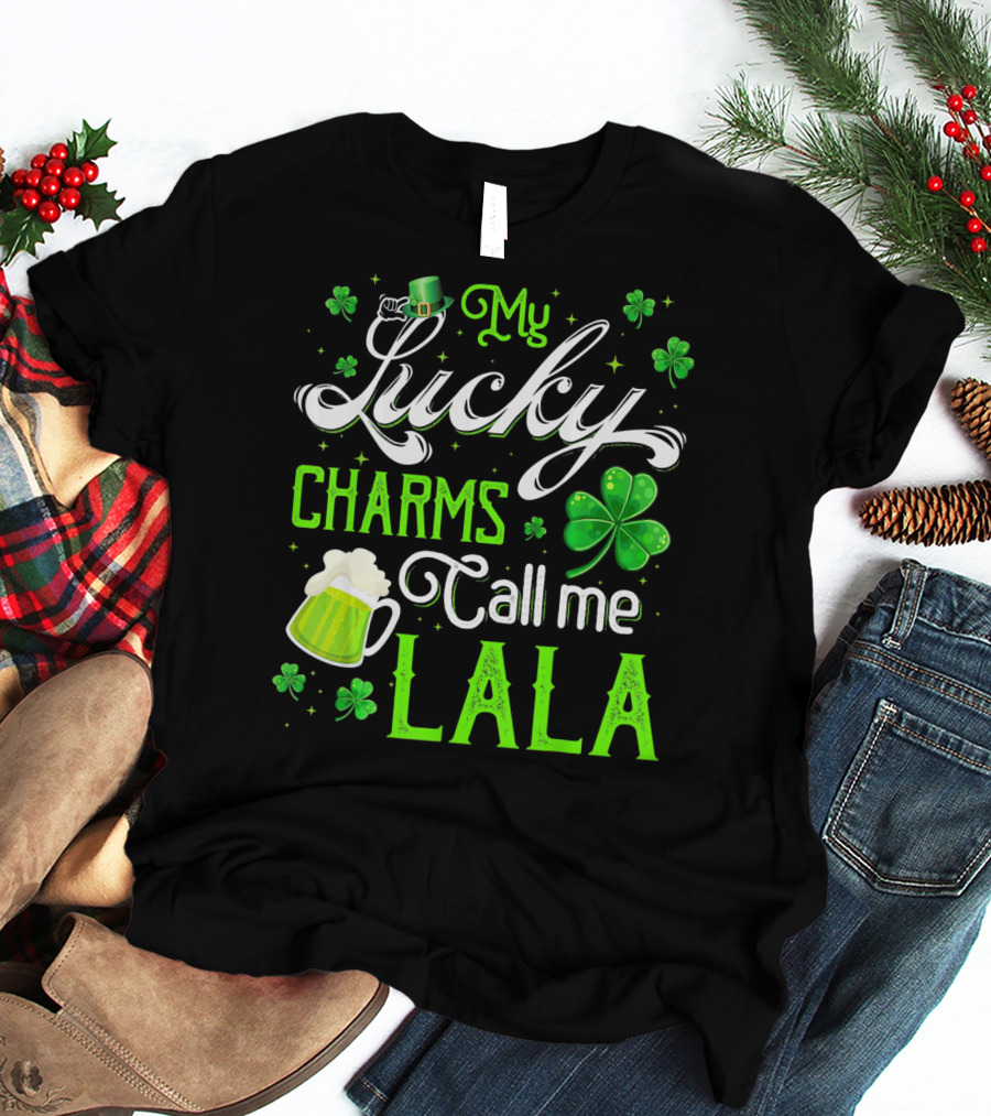 My Lucky Charms Call Me Lala With Shamrocks And Beer Mug T-Shirt
