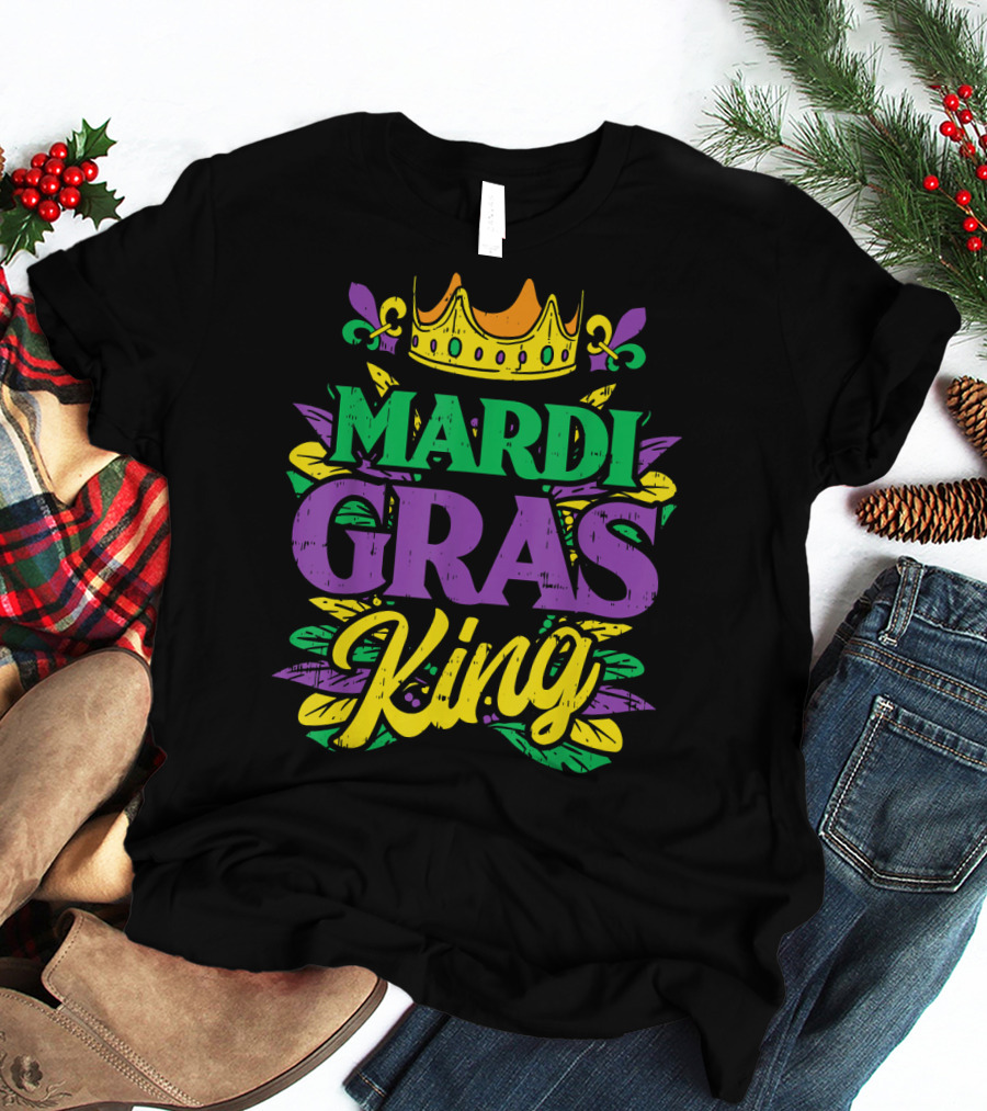 Mens Mardi Gras King Crown Funny Mardi Gras King T-Shirt