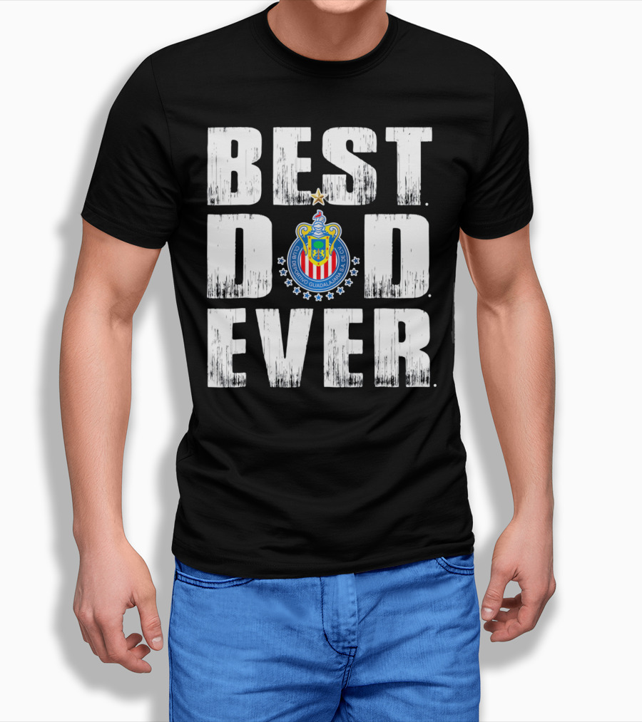Best Chivas Dad Ever Club Deportivo Guadalajara Fathers T-Shirt