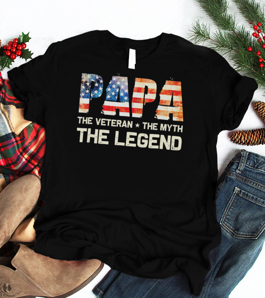 Papa The Veteran The Myth The Legend American Flag T-Shirt
