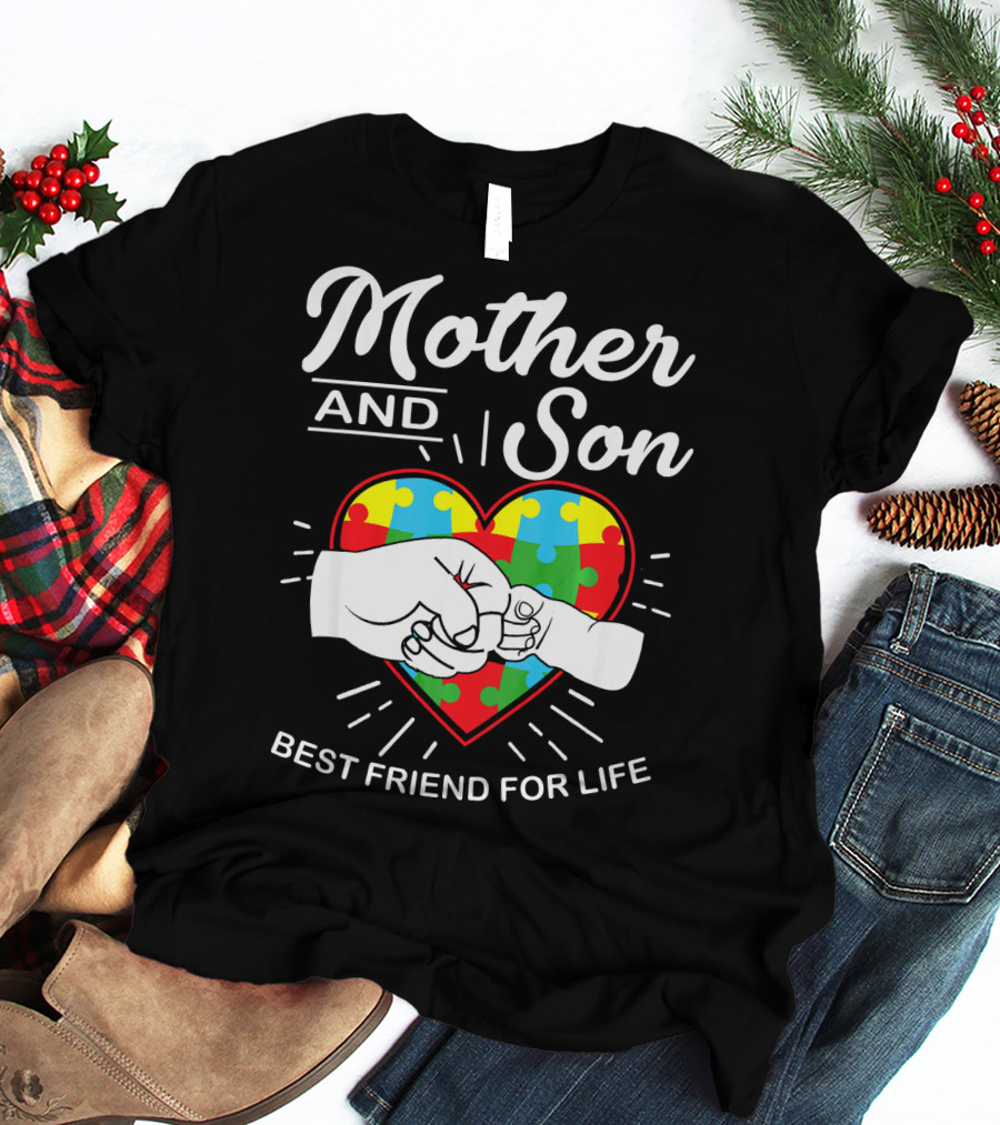 Mother And Son Autism Awareness Heart Best Friend For Life T-Shirt