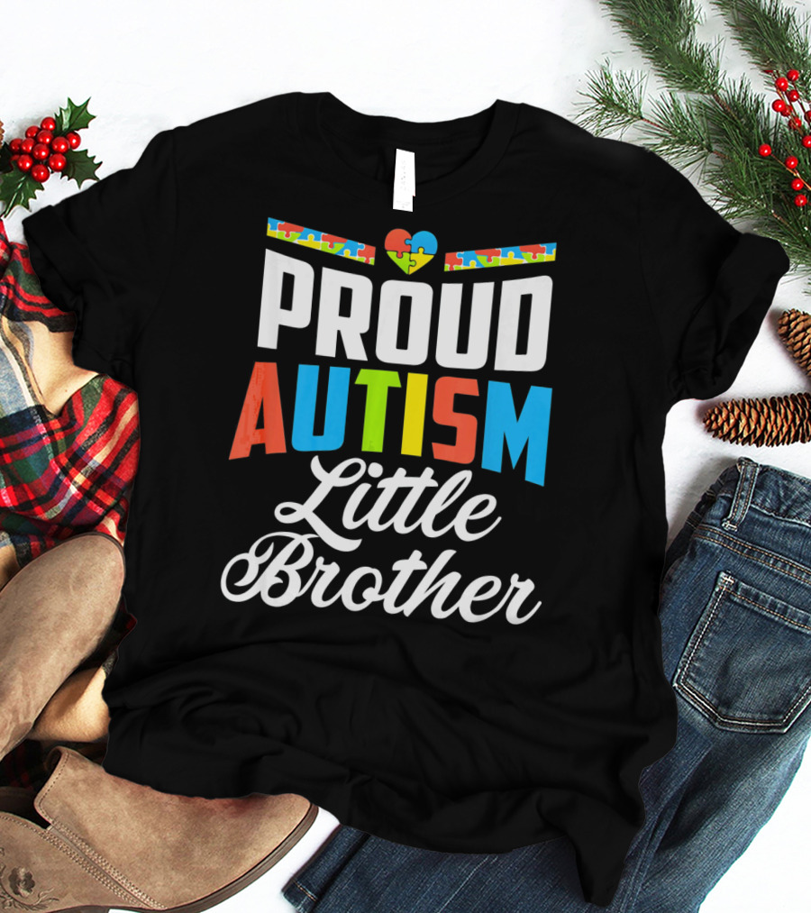Proud Autism Little Brother Puzzle Piece Heart Awareness T-Shirt