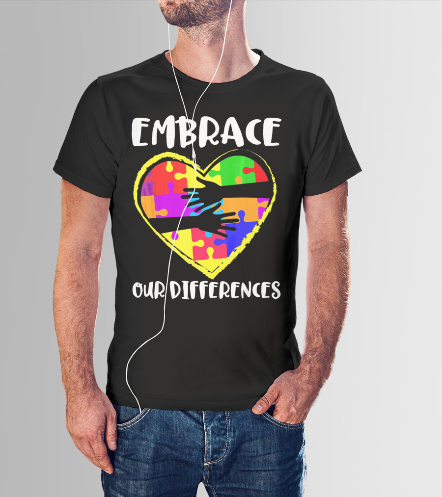 Embrace Our Differences Autism Awareness Heart Puzzle T-Shirt