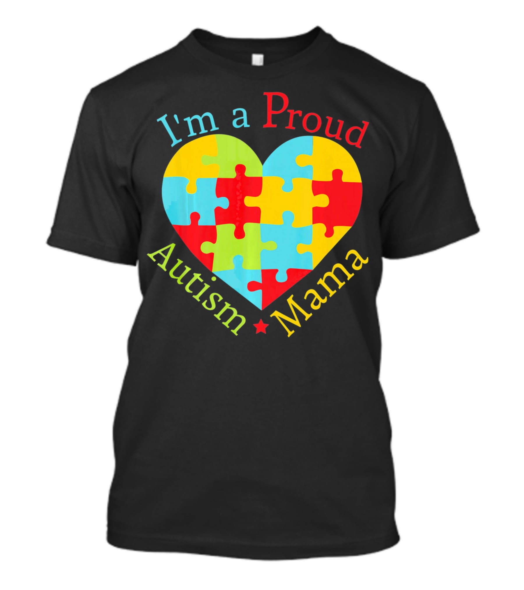 I'm A Proud Autism Mama Puzzle Heart T-Shirt