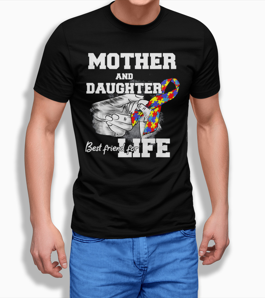 Mother And Daughter Best Friend For Life Autism Puzzle T-Shirt