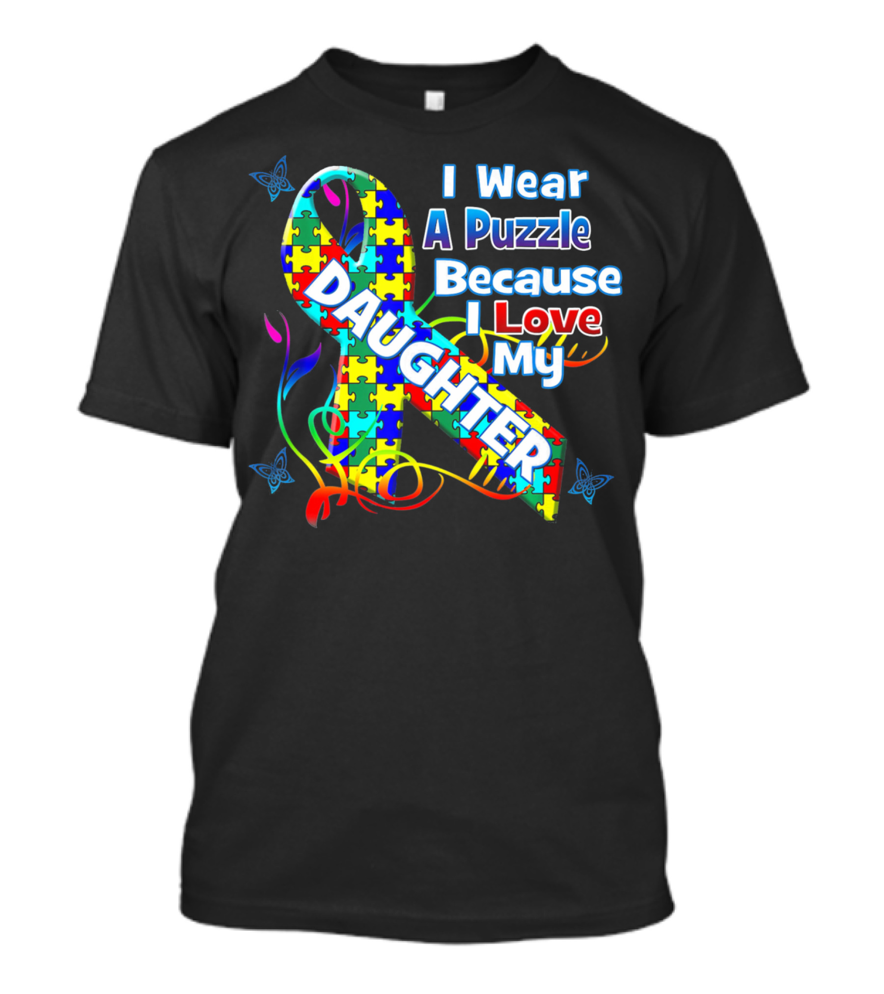 I Wear A Puzzle Because I Love My Daughter T-Shirt