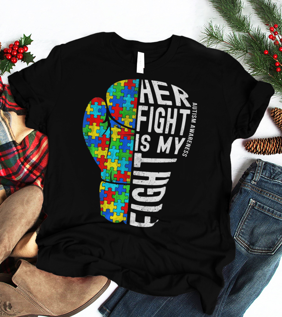Autism Awareness Her Fight Is My Fight Boxing Glove Puzzle T-Shirt