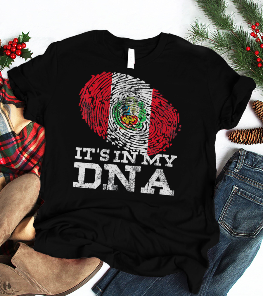 It's In My DNA Peruvian Flag Fingerprint Mexican Heritage T-Shirt