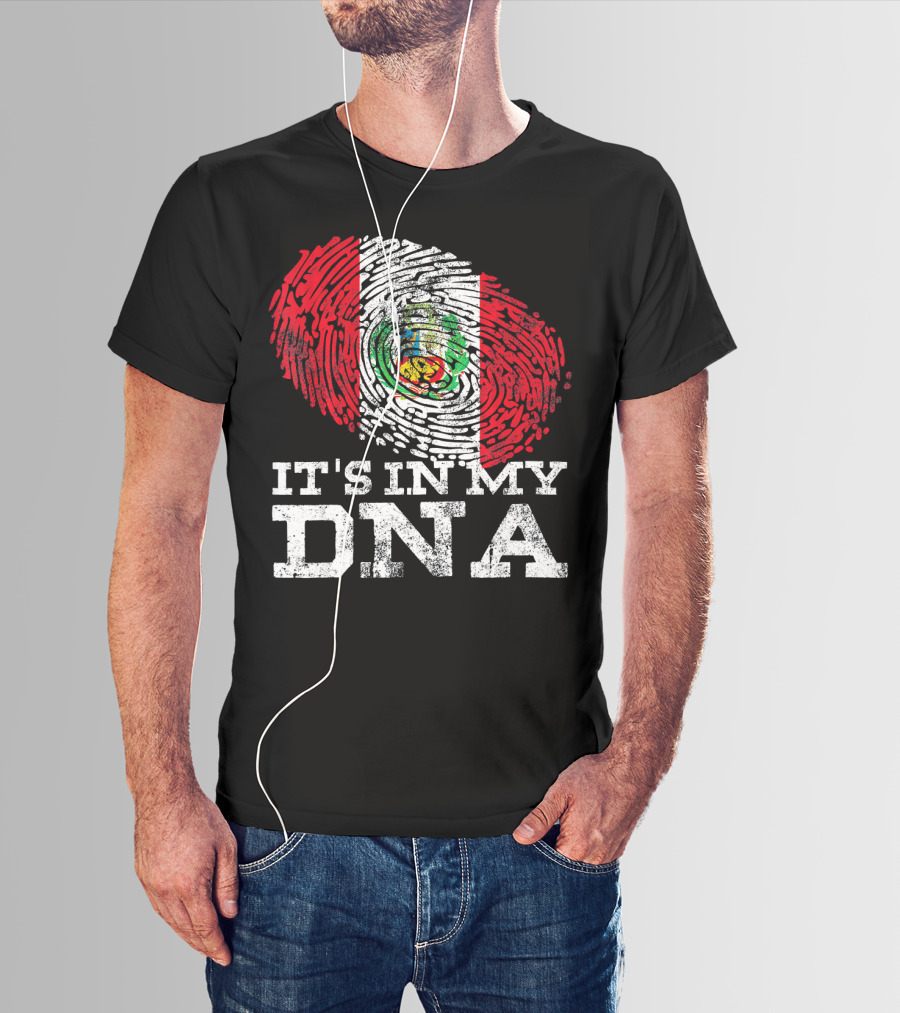 It's In My DNA Peruvian Flag Fingerprint Mexican Heritage T-Shirt