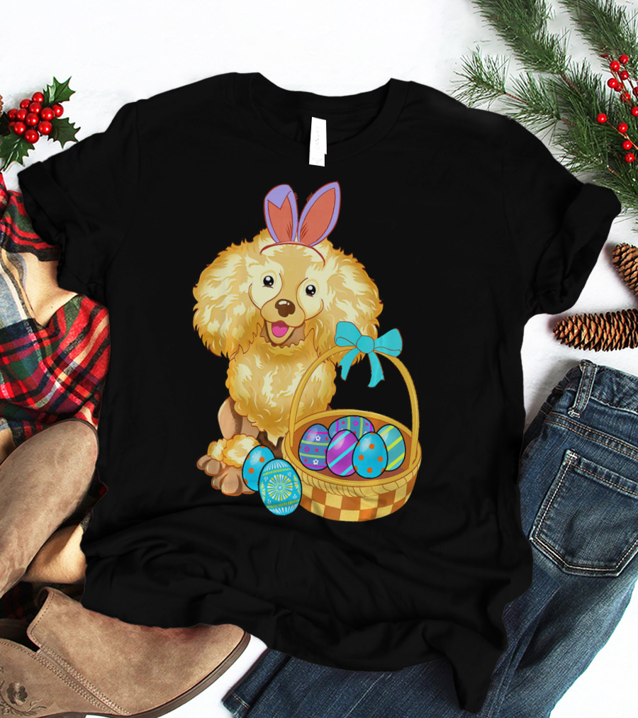 Adorable Poodle With Bunny Ears And Easter Egg Basket T-Shirt