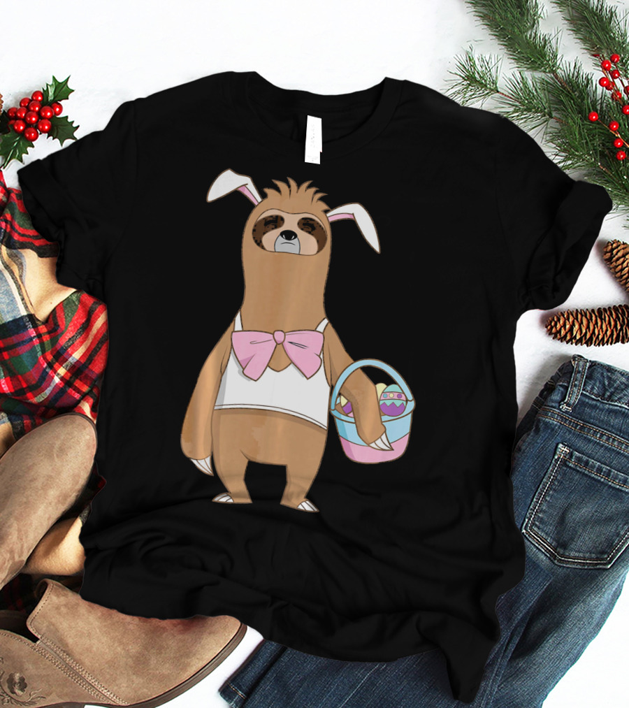 Sloth Easter Bunny Lazy Rabbit With Basket Of Eggs T-Shirt