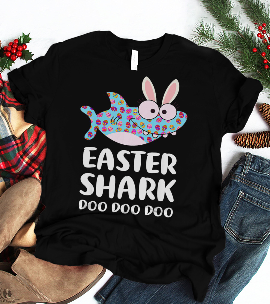 Easter Shark Doo Doo Doo Bunny Ears Funny Eggs T-Shirt