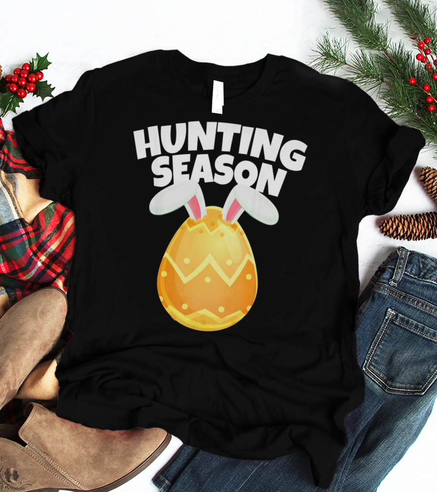 Hunting Season Happy Easter Egg Bun With Bunny Ears T-Shirt