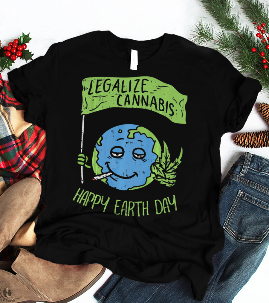 Legalize Cannabis Happy Earth Day Smoky Globe Holding Leaf T-Shirt