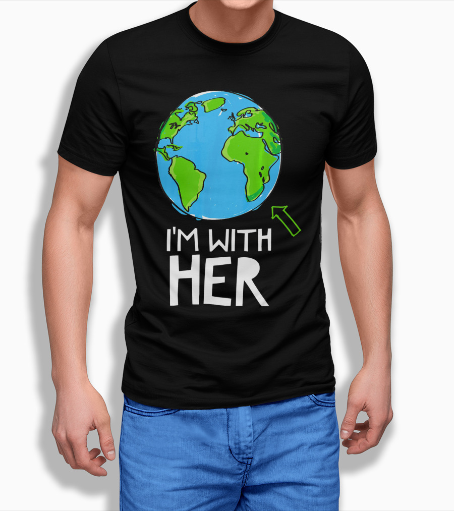 Science March I'm With Her Earth T-Shirt