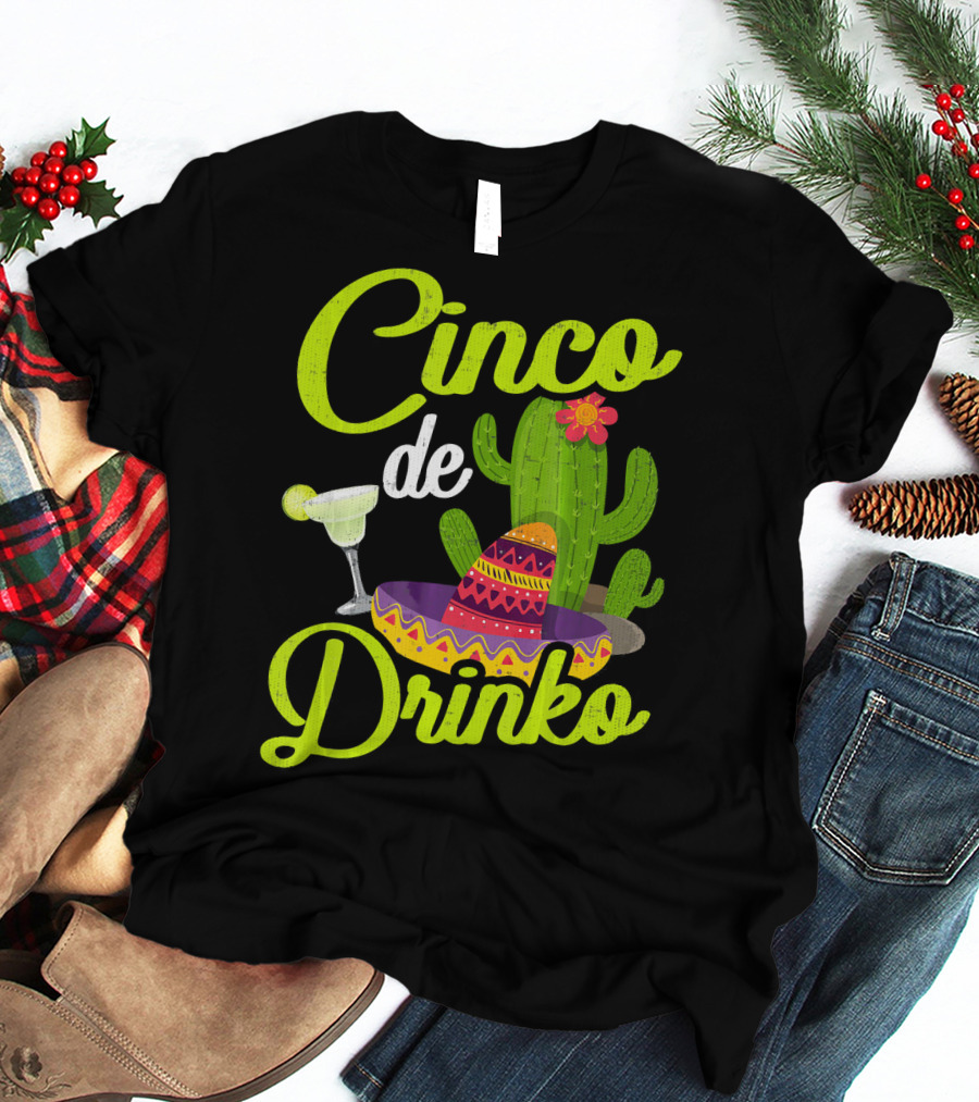 Cinco De Drinko Sombrero Cactus Margarita T-Shirt