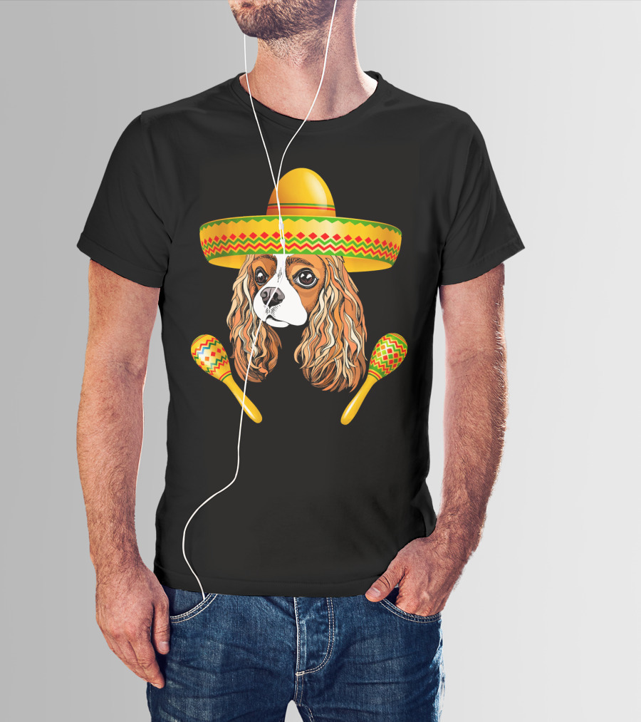 Cinco De Mayo Cavalier Dog Sombrero Maracas T-Shirt