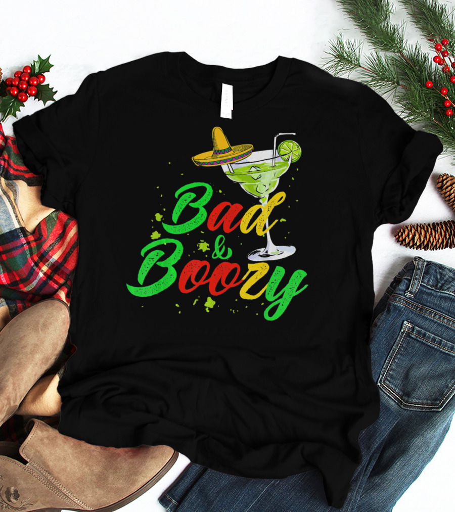 Cinco De Mayo Bad And Boozy Sombrero Margarita Lime Drink T-Shirt