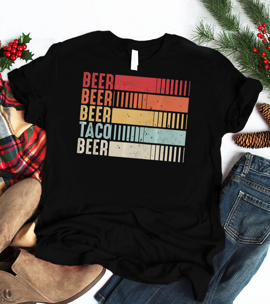 Beer Beer Beer Taco Beer Funny Mexican Cinco T-Shirt