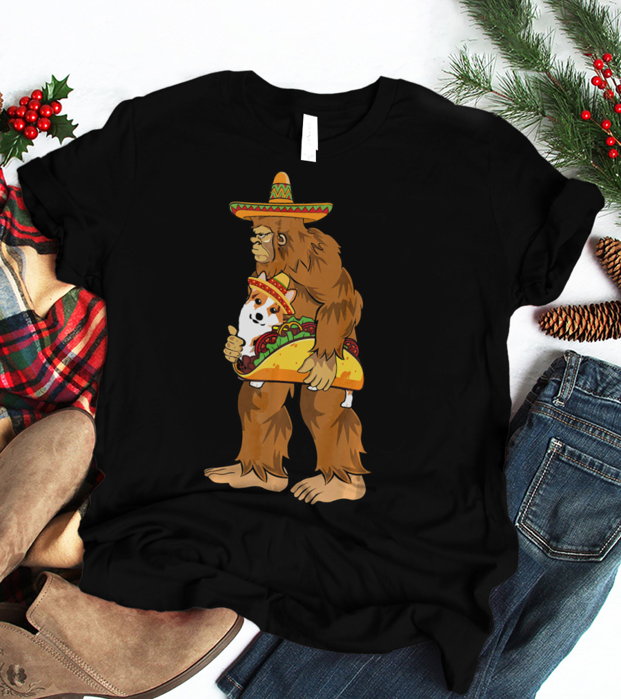 Bigfoot Sombrero Carry Corgi Taco Cinco De Mayo Humor T-Shirt