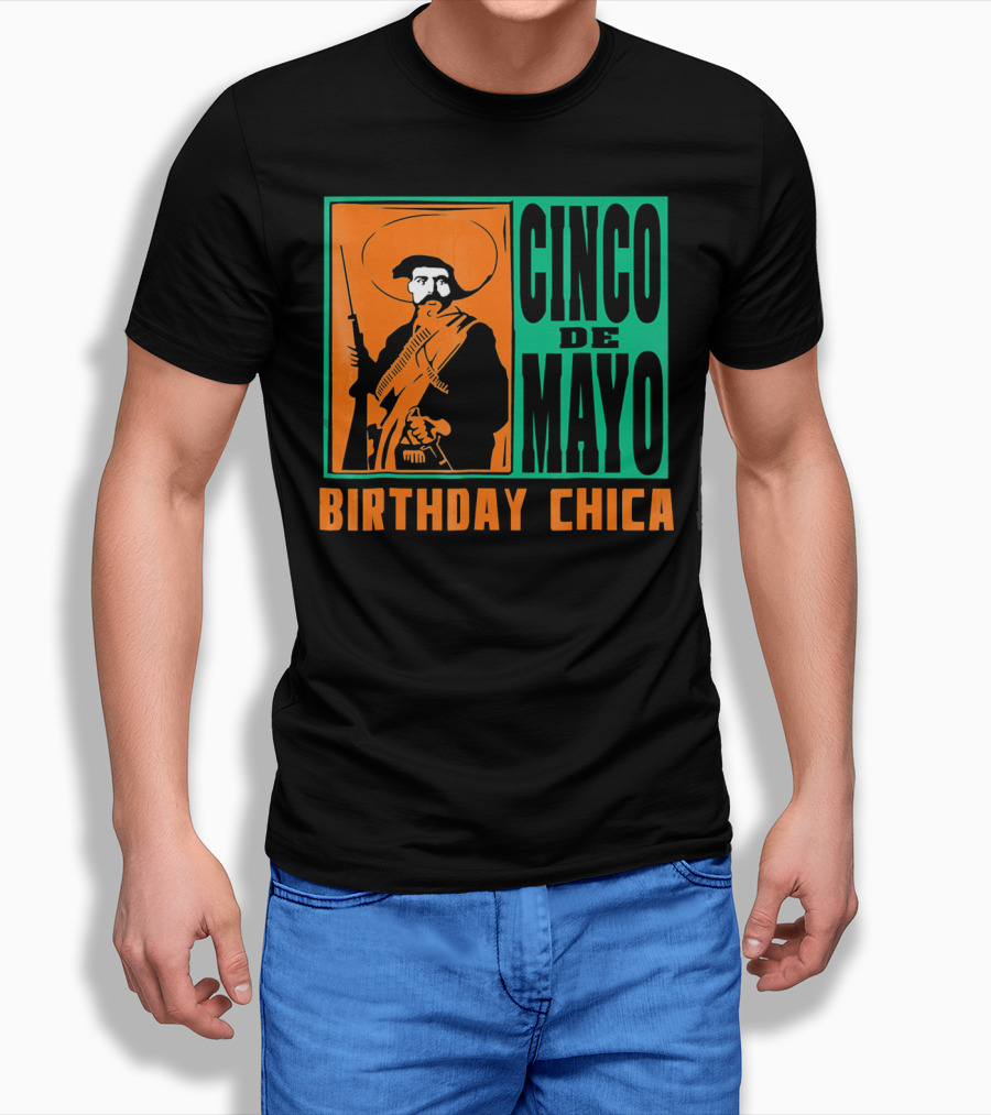 Cinco De Mayo Birthday Chica Mexican Revolutionary T-Shirt