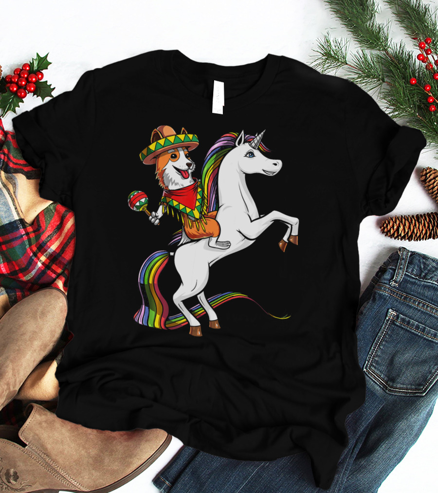 Corgi Riding Unicorn In Sombrero With Maracas Cinco De Mayo Mexic Fiesta T-Shirt