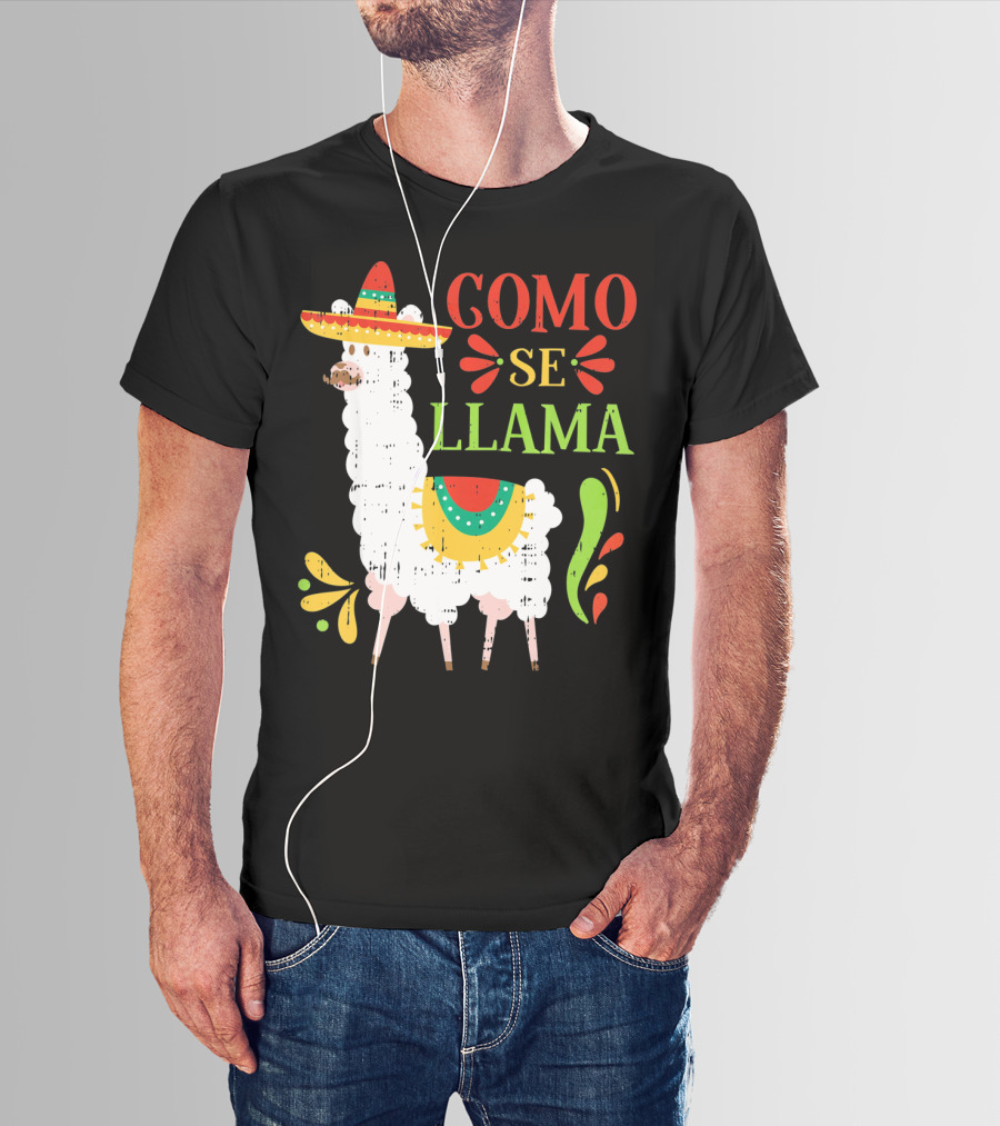 Como Se Llama Funny Cinco De Mayo Llama With Sombrero T-Shirt