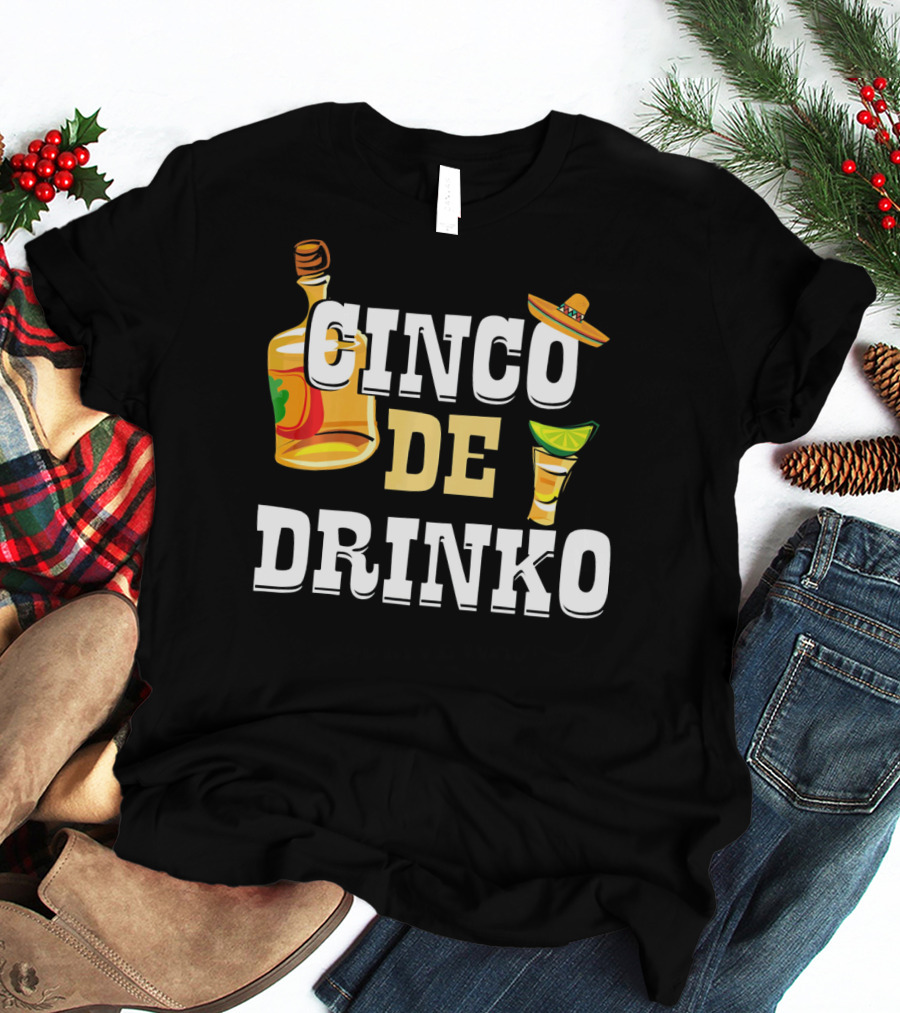 Cinco De Drinko Mexican Funny Sombrero Bottle Lime T-Shirt