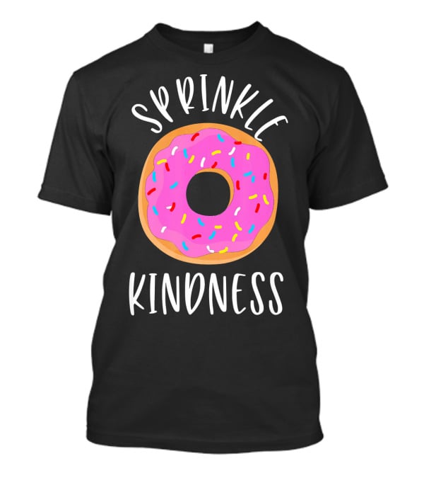 Sprinkle Kindness Donut Anti Bullying Pink Frosted Doughnut T-Shirt