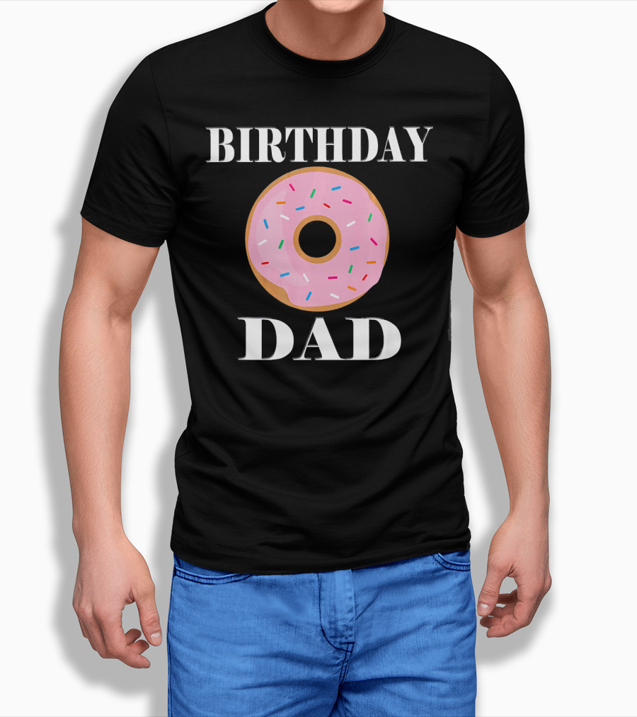 Birthday Donut Dad Party T-Shirt