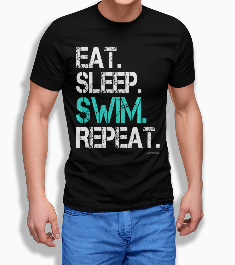 Eat Sleep Swim Repeat Funny Lumowell T-Shirt