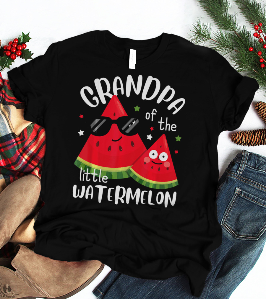 Grandpa Of The Little Watermelon With Sunglasses And Smiling Faces T-Shirt