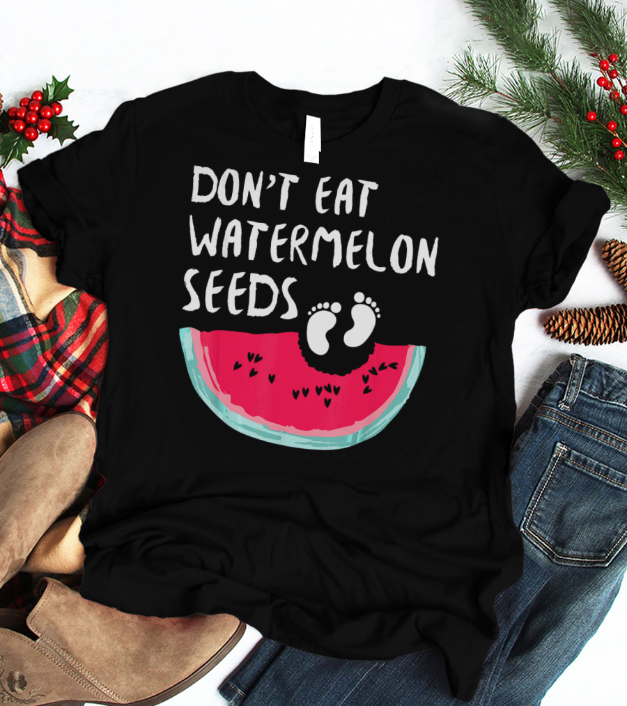 DON'T EAT WATERMELON SEEDS BABY ANNOUNCEMENT FOOTPRINTS T-Shirt