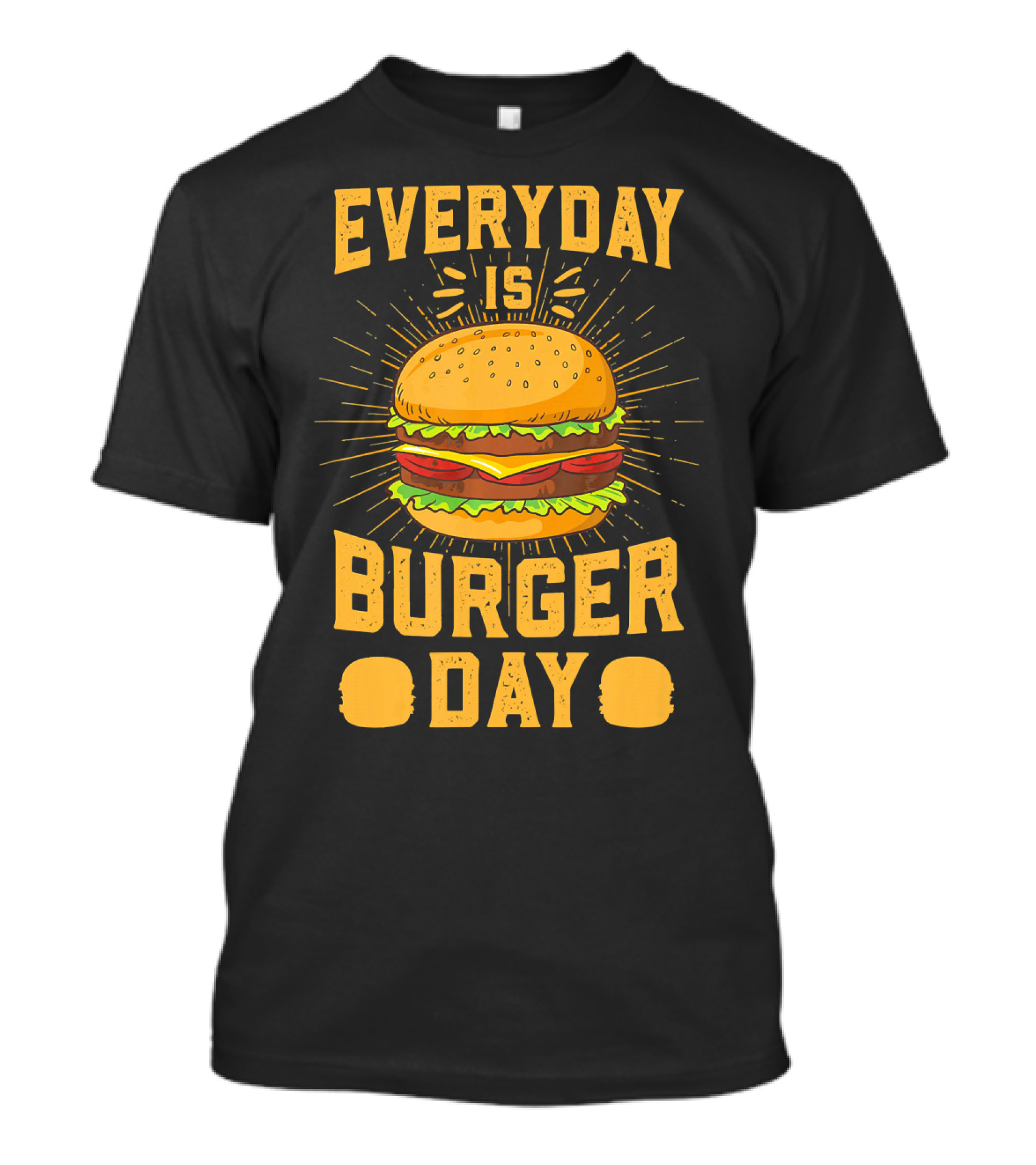 Every Day Is Burger Day BBQ Hamburger T-Shirt