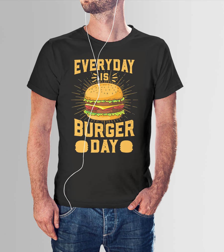 Every Day Is Burger Day BBQ Hamburger T-Shirt