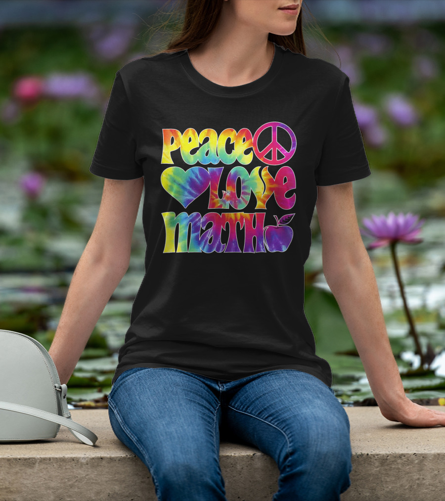 Peace Love Math Teacher Tie-Dye Symbols T-Shirt