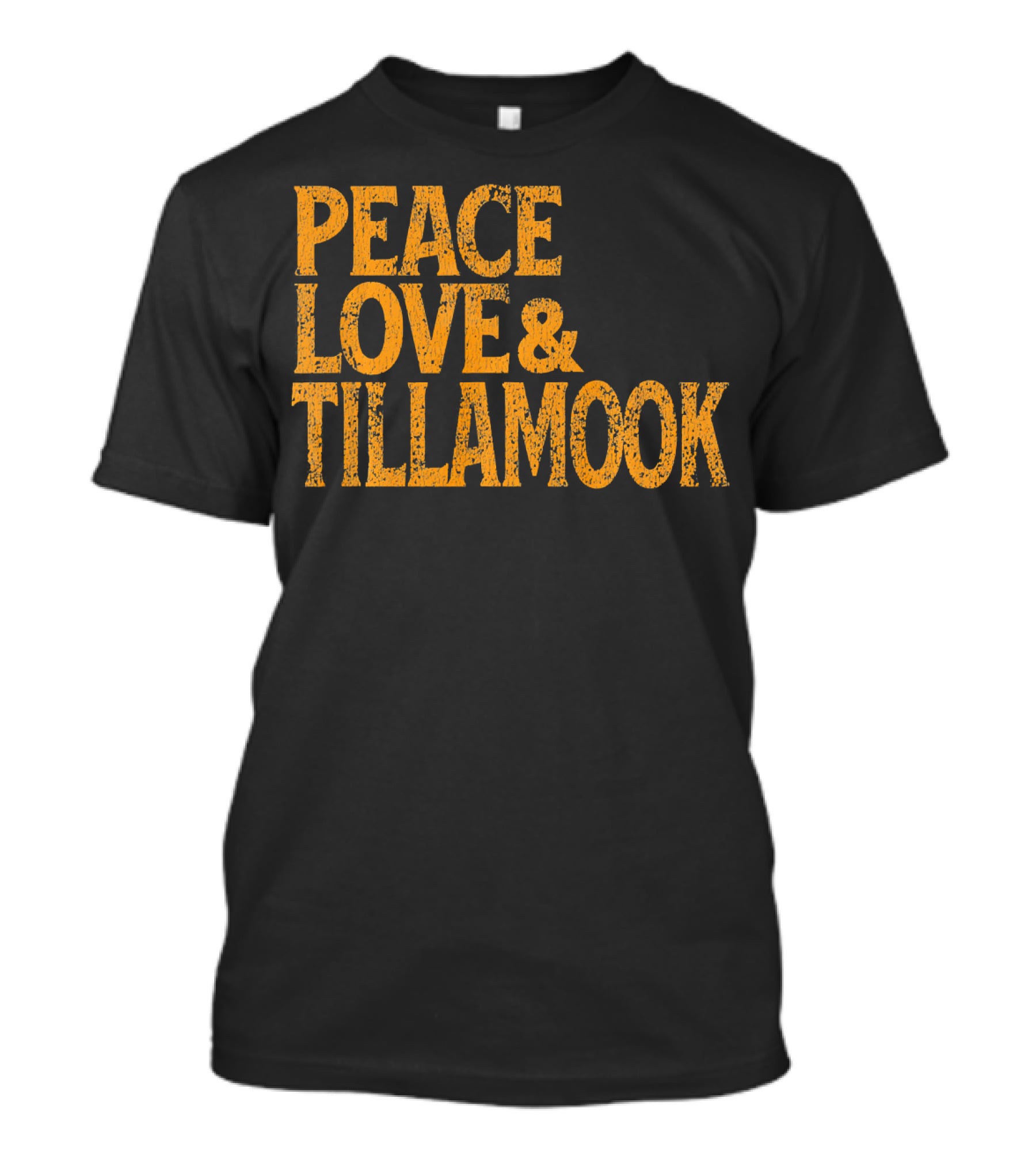 Peace Love Tillamook Retro 1960s T-Shirt