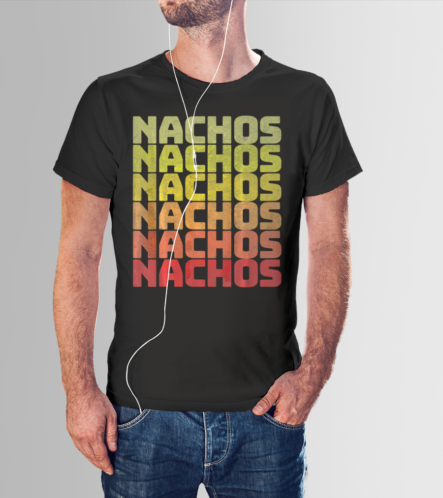 Nachos Retro Funny Tuesday Tacos Repeated Nachos Text T-Shirt