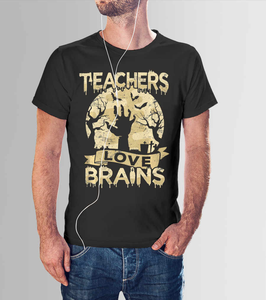 Teachers Love Brains Halloween Zombie Graveyard T-Shirt