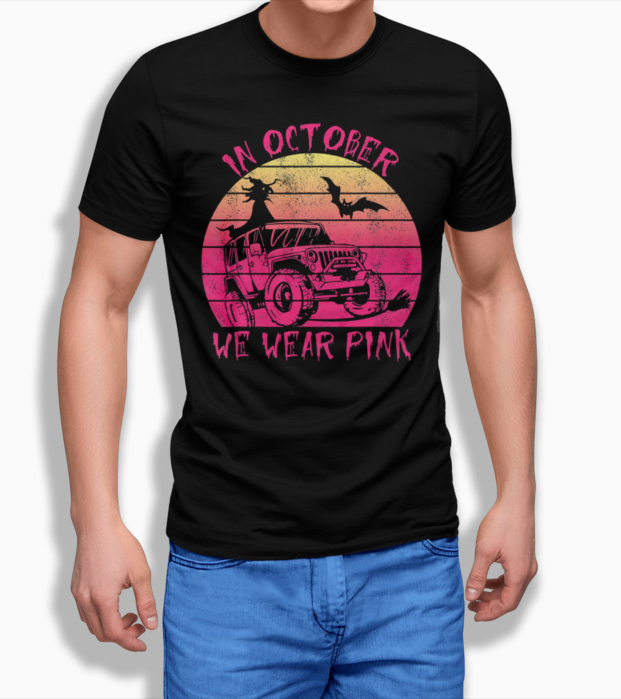 In October We Wear Pink Halloween Jeeps Witch And Bat Vintage Sunset T-Shirt