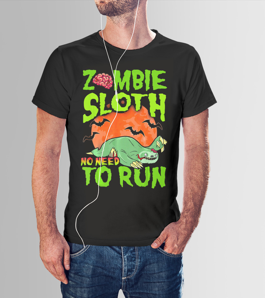 Zombie Sloth No Need To Run Halloween Brain Bats T-Shirt