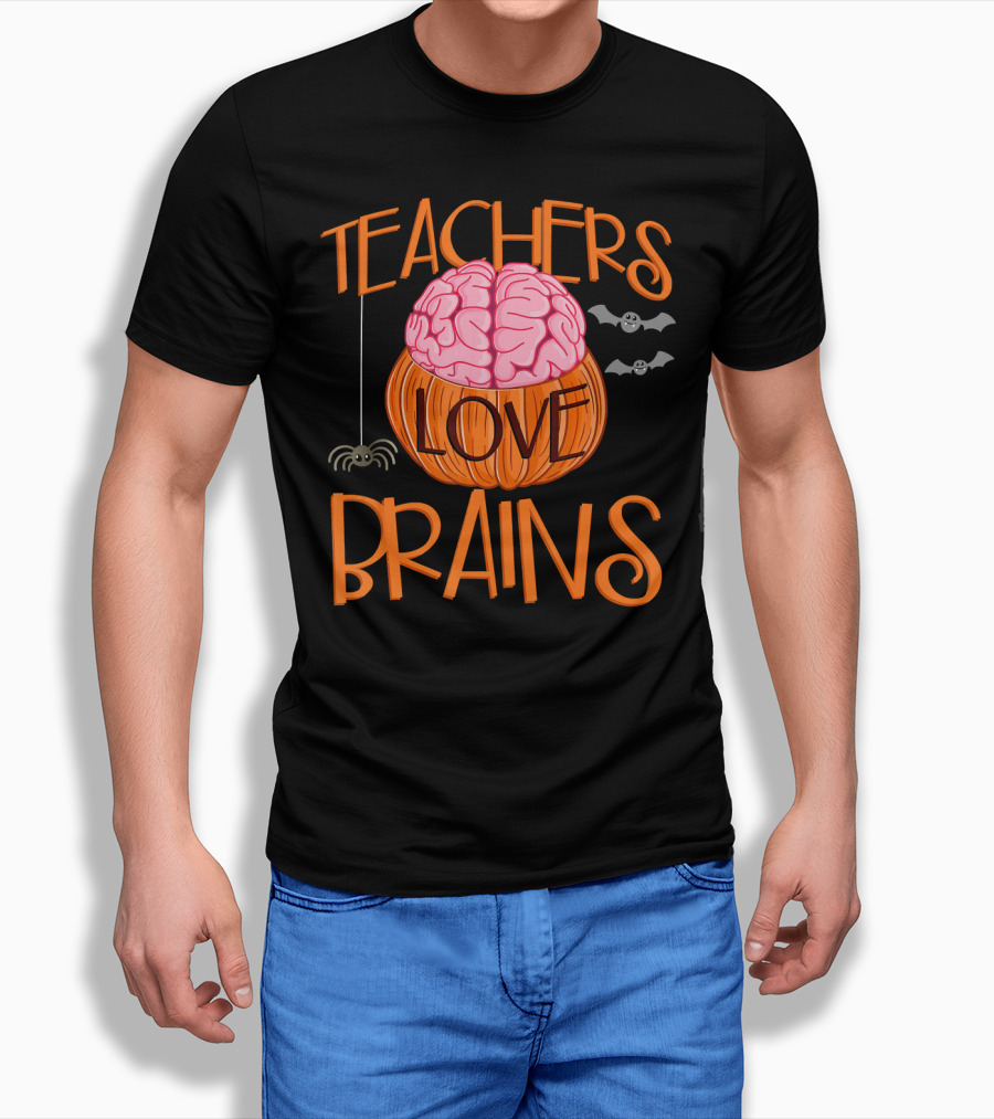 Teachers Love Brains Halloween Pumpkin Bat Spider T-Shirt