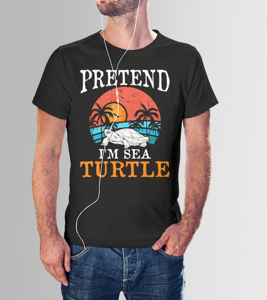 PRETEND I'M SEA TURTLE Tropical Sunset Beach Palm Trees T-Shirt