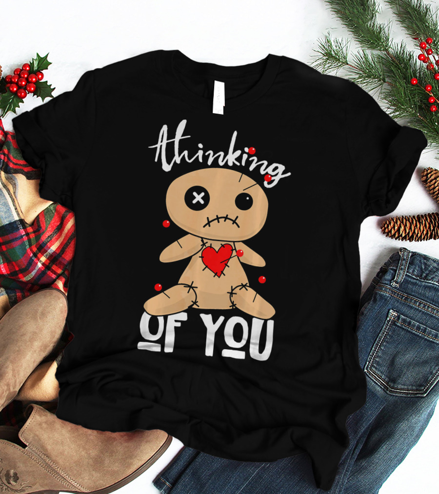Thinking Of You Funny Halloween Voodoo Doll T-Shirt