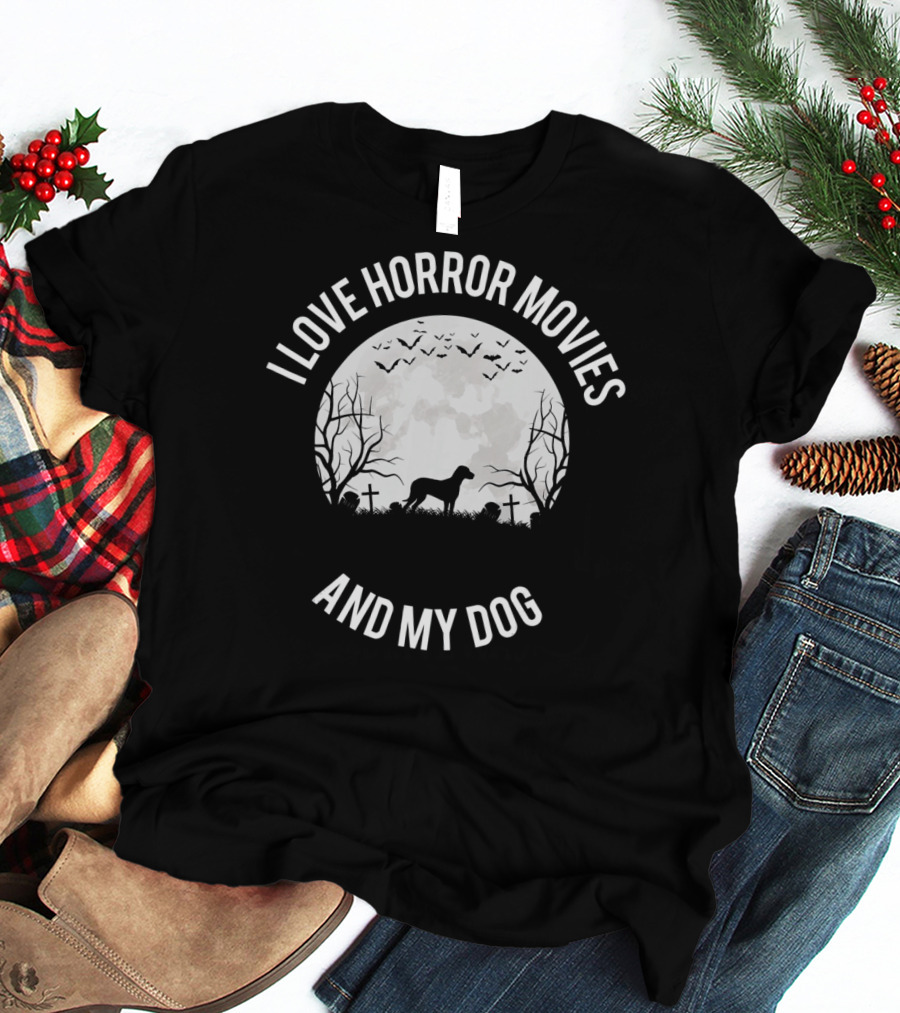 I Love Horror Movies And My Dog Full Moon Graveyard Scene T-Shirt