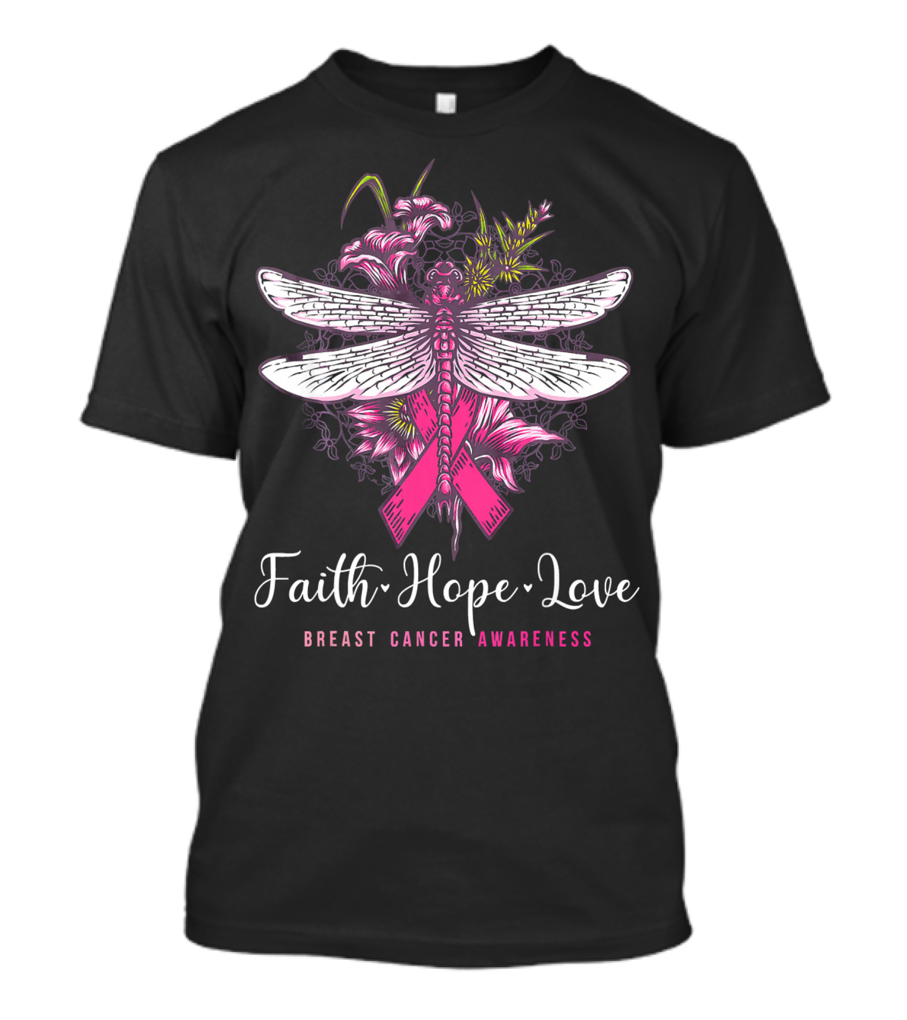Faith Hope Love Breast Cancer Awareness Dragonfly Pink Ribbon Floral Motif T-Shirt