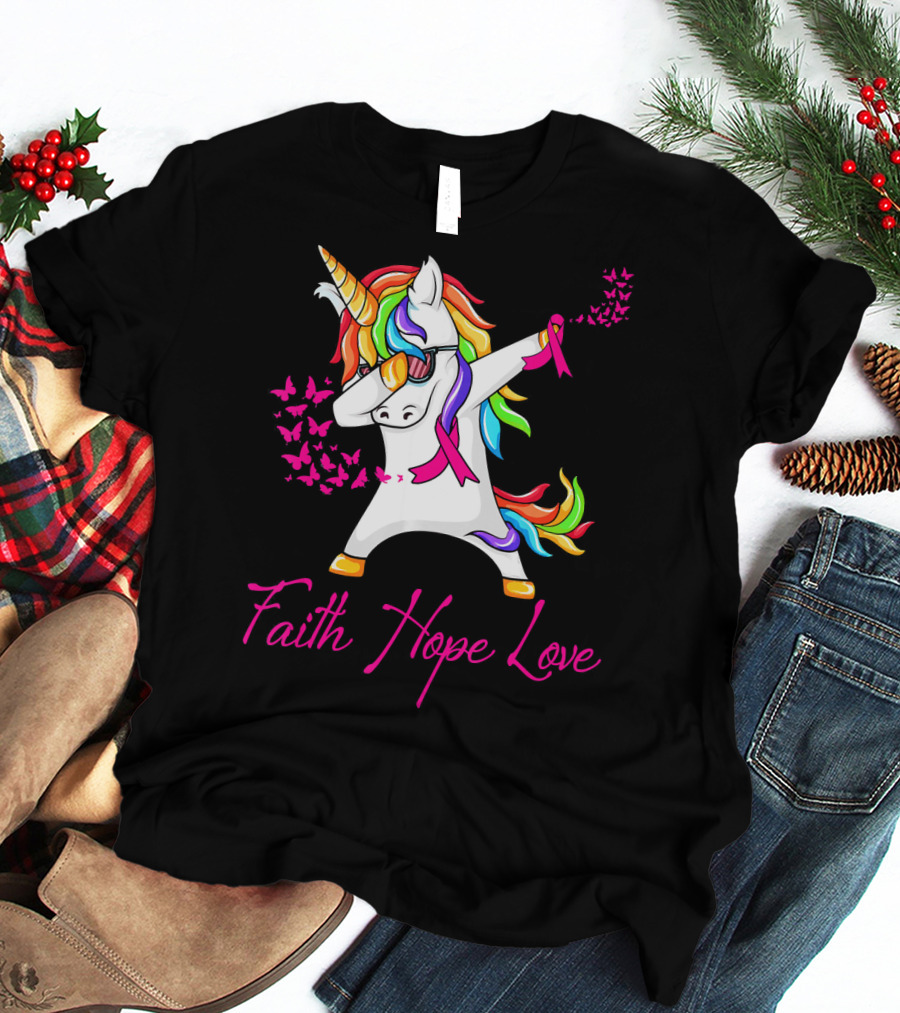 Faith Hope Love Pink Unicorn Breast Cancer Awareness T-Shirt