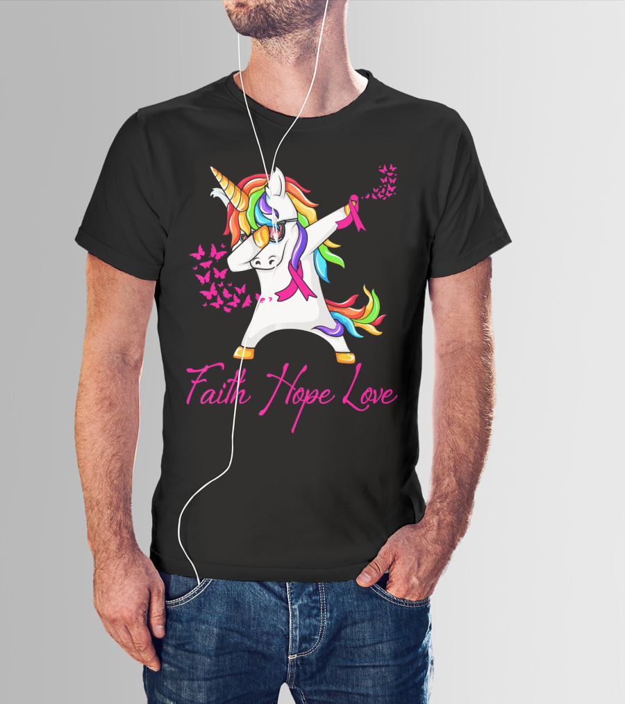 Faith Hope Love Pink Unicorn Breast Cancer Awareness T-Shirt