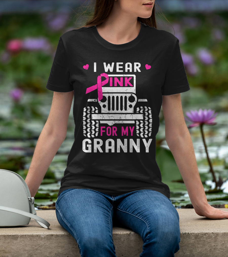 I Wear Pink For My Granny Jeep Breast Cancer Awareness T-Shirt